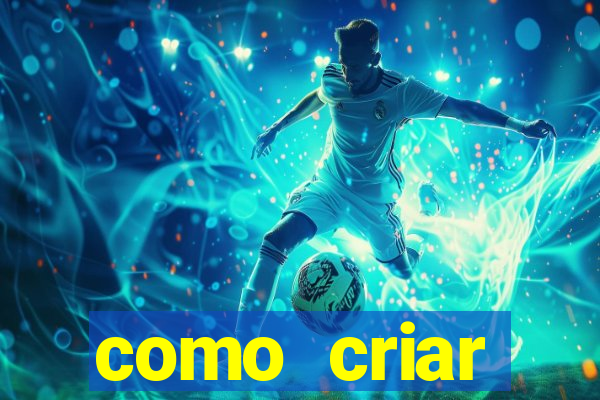 como criar plataforma de jogos do tigre